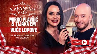 Video thumbnail of "TIJANA EM I MIRKO PLAVSIC - VUCE LOPOVE | UZIVO | (ORK. ACE STOJNEVA) | 2024 | KAFANSKO VECE"