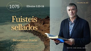 Devocional diario 1075, por el p𝖺𝗌𝗍𝗈𝗋 José Manuel Sierra.