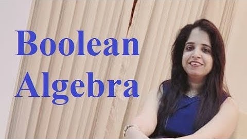 Chapter-6 Boolean Algebra and Logic Circuits Part-1