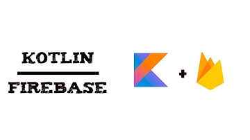 Android Kotlin - Firebase #2 [Registration Method]