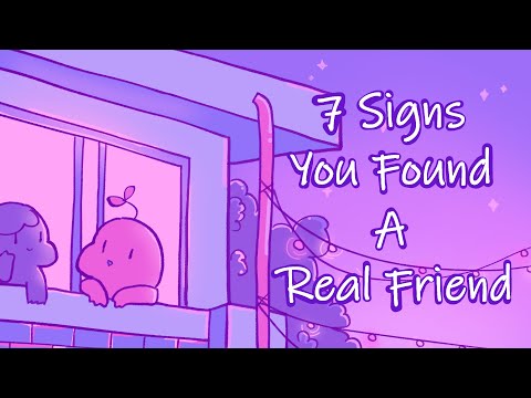 Video: What Are The Signs To Understand That You Are A Real Friend, With Whom You Can Go Into Fire And Into Water