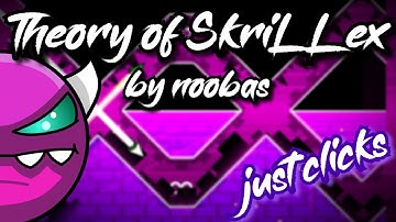Theory of SkriLLex by noobas (Medium Demon) just clicks! | Geometry Dash