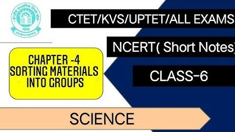 CTET |NCERT  Science Class 6| Chapter-4 Summary (in hindi)| By- Arti Baghel | Advish Classes