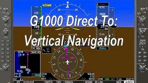 G1000 GPS Navigation: Direct To Vertical Navigation