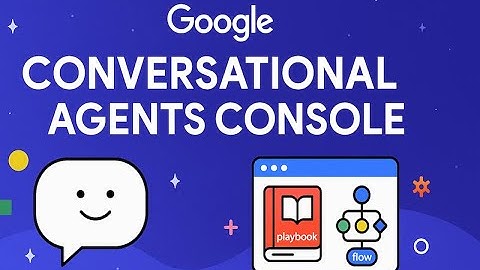 Conversational Agents Guide