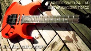 E Minor 80's Power Ballad Guitar Backing Track [ Hard Rock Metal ]