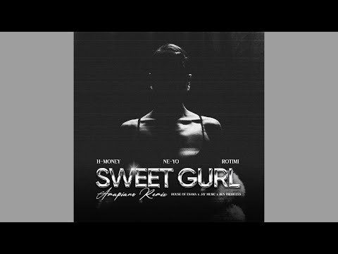 H Money Rotimi House Of ESAMA Jay Music Sweet Gurl Amapiano Remix