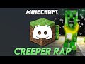 CREEPER RAP (BOOM BOOM BOOM) - Discord Sings