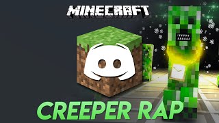 Video thumbnail of "CREEPER RAP (BOOM BOOM BOOM) - Discord Sings"