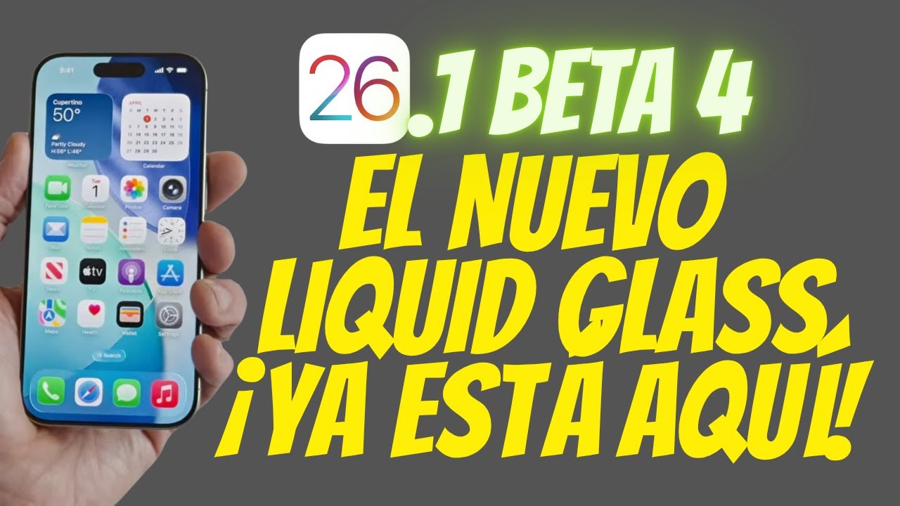 iOS 26.1 Beta 4 - ¡Apple FINALMENTE LO HIZO! (Actualización Liquid ...