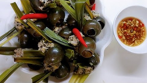 Cách làm món ốc nhồi thịt hấp lá gừng, đặc sản đồng quê / Hà nấu là ngon