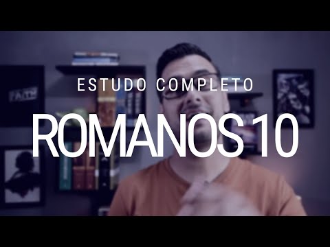 Estudo de Romanos 10