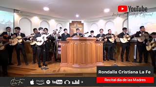 Video thumbnail of "Mi Mejor Regalo / Rondalla Cristiana La Fe / Recital del día de las madres 2022"