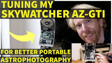 Tuning the Skywatcher AZ-GTI! The road to an ultralight, fully automated astrophoto rig!