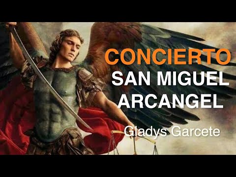 Concierto a San Miguel Arcángel. Música Católica. Gladys Garcete