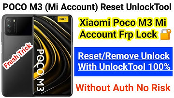 Poco M3 Mi Account Unlock With UnlockTool || Redmi Poco M3 Mi Account Frp Reset/Remove UnlockTool ✓