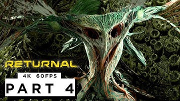 RETURNAL PS5 Walkthrough Gameplay Part 4 - (4K 60FPS) FULL GAME