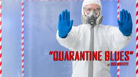 Bud Moffett Quarantine Blues