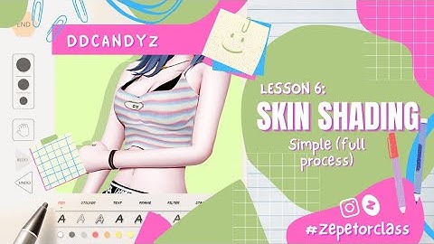 [ZEPETOR CLASS] Lesson 6 : Skin Shading (Simple : Full Process) #ZEPETO #ZEPETORCLASS