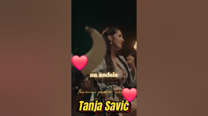 Tanja Savic "Pesma protiv uroka" ❤️