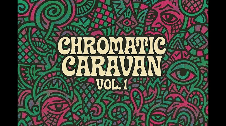 Chromatic Caravan Vol. 1 (full mix) - Psychedelic Turkish Funk | Chill Music