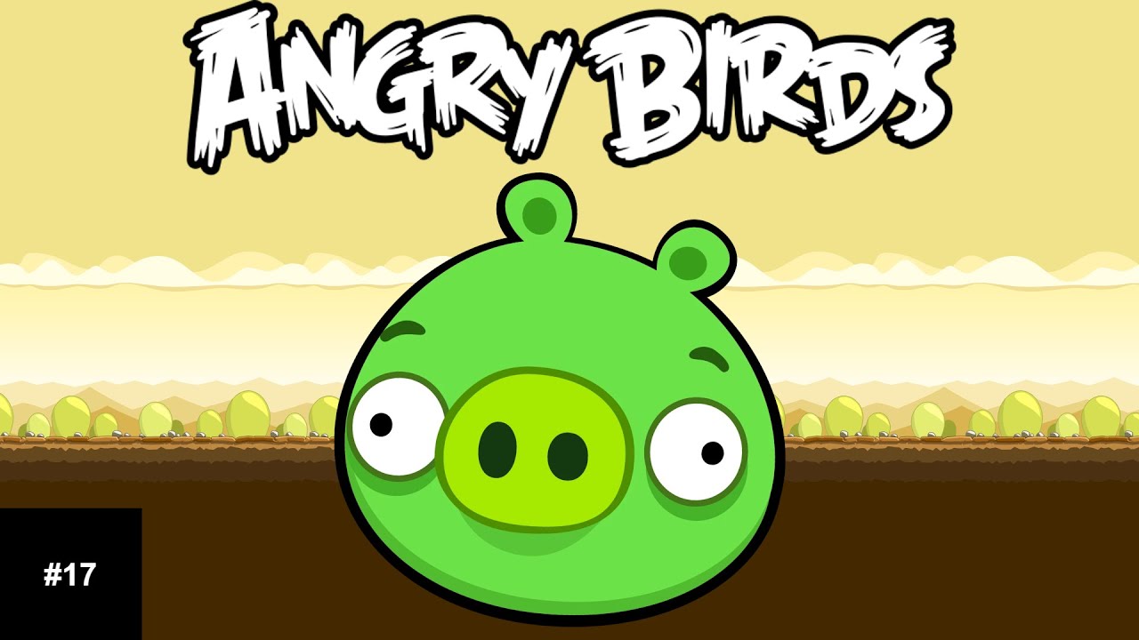 ANGRY BIRDS CLASSIC WALKTHROUGH - Pt17