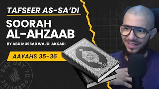 6 Tafseer As-Sadi: Soorah Al-Ahzaab | Aayat 35- | Abu Mussab Wajdi Akkari