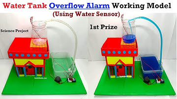 water tank overflow alarm working model for science exhibition - using water sensor | howtofunda