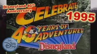 Disneyland 40th Anniversary | 1995 | Celebrate 40 years of Adventure | Will Shriner | Indiana Jones