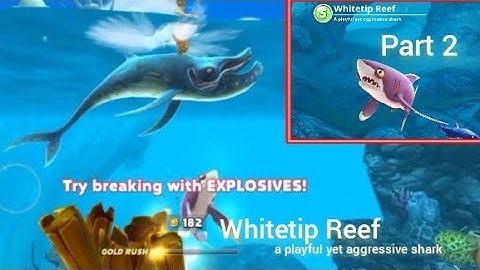 Hungry Shark World - Gameplay Walkthrough Part 2 - Whitetip Reef Agressive Shark - (IOS,Android)