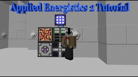Applied Energistics 2 Tutorial Pt  1