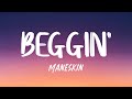 Måneskin - Beggin (Lyrics)