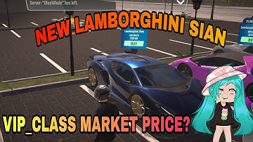how to get Lamborghini sian ? vip_class market price is😮 parking Master Multiplayer 2 #akshnilam