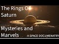 Rings of Saturn - Mysteries unveiled!