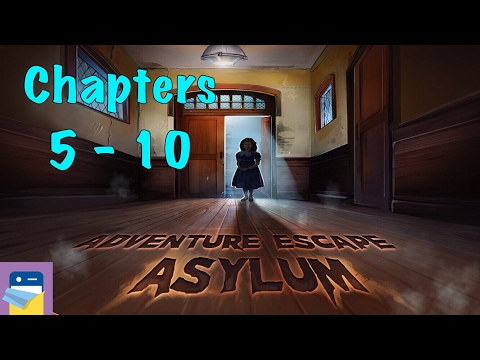 Adventure Escape Asylum: Chapters 5, 6, 7, 8, 9, 10 Walkthrough Guide & iOS / Android Gameplay