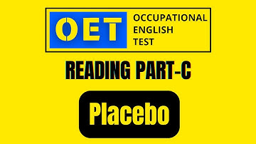 OET READING PART C PRACTICE test power of placebo oet online classroom