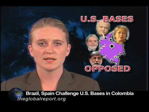 Brazil, Spain Challenge US Bases in Colombia