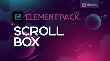Scroll Box | Element Pack PRO for Elementor Free & PRO