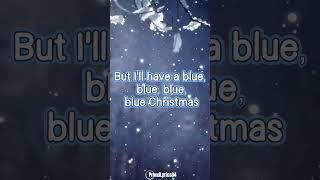 Elvis Presley & Martina Mcbride | Blue Christmas | Lyrics