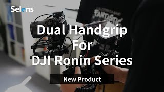 Stabilizer load reduction product: DJI Ronin Series Dual Handgrip