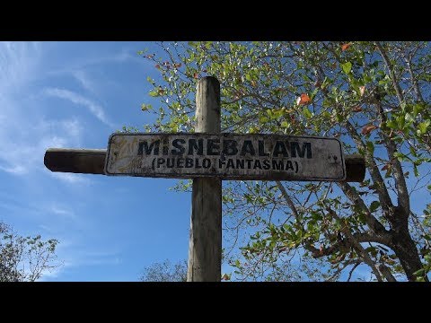 Misnebalam: Pueblo Fantasma en Yucatán