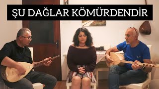 Şu Dağlar Kömürdendirbelkıs Akkale-Arif Sağ