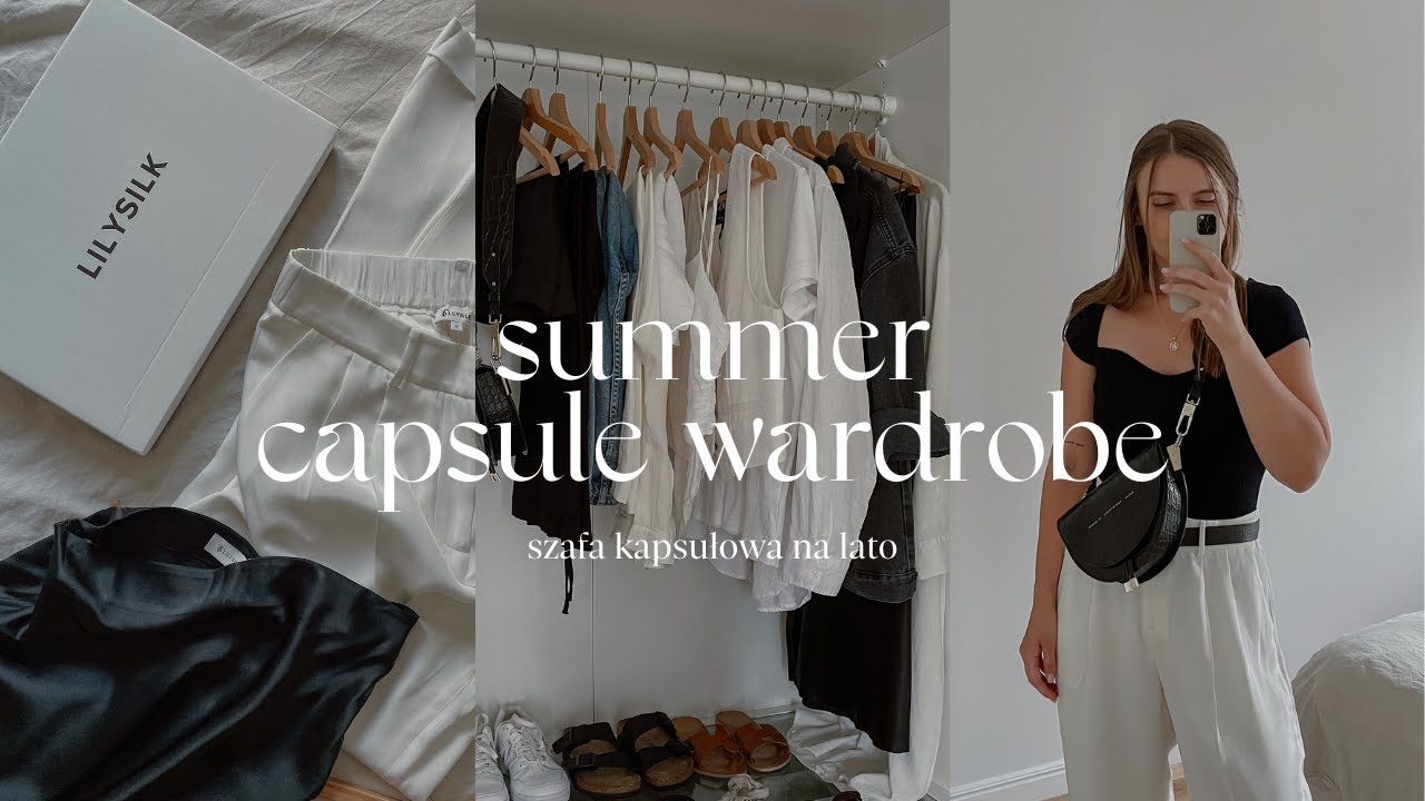 Minimalist SUMMER wardrobe 🍒 Szafa kapsułowa na lato, nowości & naturalne materiały