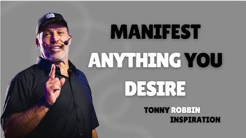 “MANIFEST ANYTHING YOU DESIRE   One of the Best Speeches Ever by Tony Robbins” ✨🔥