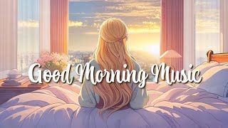 Good Morning Music   |  早安音樂   |  おはようございます音楽