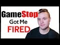 Gamestop Got Me Fired | My Response and Full Story