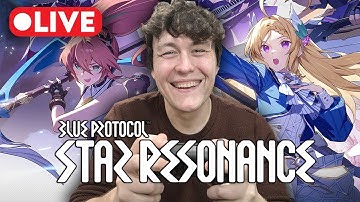 RogersBase Plays Blue Protocol: Star Resonance for the First Time