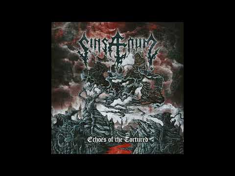 Sinsaenum - Echoes Of The Tortured 2016 #fullalbum #deathmetal
