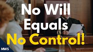 What Happens If You Die Without a Will?