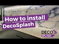 HOW TO Install DecoSplash Aluminium Splashback